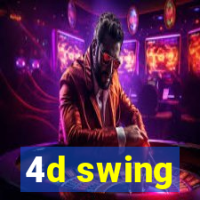 4d swing